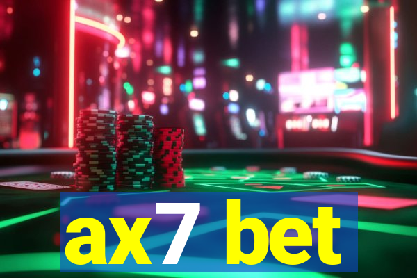 ax7 bet